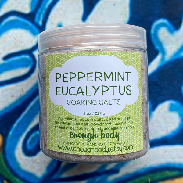 Enough Body - Peppermint Eucalyptus Soaking Salt