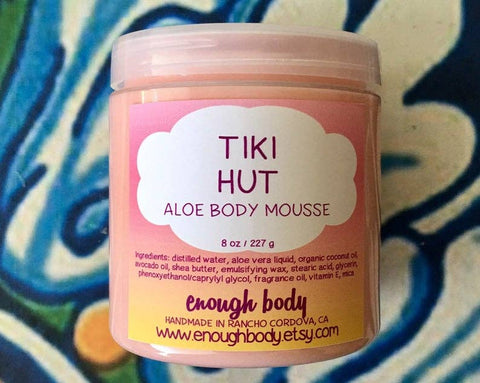 Enough Body - Tiki Hut Aloe Body Mousse ~ Body Butter ~ Body Lotion