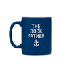 Dock Father Cermic Mug