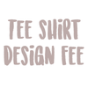 Tee shirt design fee